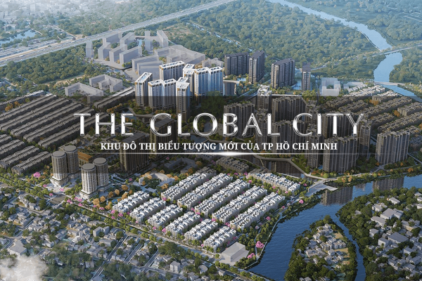 THE GLOBAL CITY THU DUC CITY (DISTRICT 2)